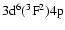 $\rm 3d^6 (^3F^2) 4p$
