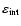 $\varepsilon_{\rm int}$