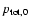 $p_{{\rm tot},0}$