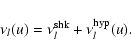 \begin{displaymath}\nu_l(u) = \nu_l^{\rm shk} + \nu_l^{\rm hyp}(u).
\end{displaymath}