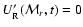 $U'_{\rm R}({\cal M}_{r},t) = 0$