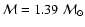 ${\cal M} = 1.39~{\cal M}_{\odot}$