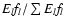 $ E_{l} {\it f}_{l}/\sum E_{l} {\it f}_{l}$