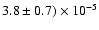 $3.8\pm0.7) \times 10^{-5}$