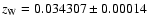 $z_{\rm W} = 0.034307 \pm 0.00014$