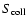 $S_{\rm coll}$