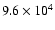 $9.6 \times 10^{4}$