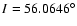 $I=56.0646^{\circ }$