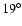 $19^{\circ}$