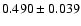 $0.490\pm0.039 $