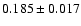 $0.185\pm0.017$