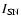 $I_{\rm SN}$