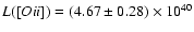 $L([O {\sc ii}])=(4.67\pm0.28)\times10^{40}$