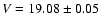 $V=19.08\pm0.05$