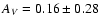 $A_V=0.16\pm0.28$