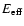 $E_{\rm eff}$