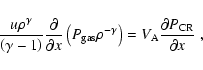 \begin{displaymath}\frac{u \rho^\gamma}{\left(\gamma - 1 \right)}
\frac{\partia...
...ght ) =
V_{\rm A}\frac{\partial P_{\rm CR}}{\partial x}
\ ,
\end{displaymath}