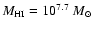 $M_{\rm HI}=10^{7.7}~M_\odot$