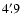 $4'~\hspace{-1.7mm}.\hspace{.0mm}9$