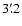 $3'~\hspace{-1.7mm}.\hspace{.0mm}2$