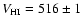$V_{\rm HI}=516\pm1$