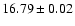 $16.79\pm 0.02$