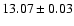 $13.07\pm 0.03$