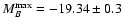 $M_B^{{\rm max}}=-19.34\pm 0.3$