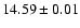 $14.59\pm 0.01$