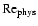 ${\rm Re}_{\rm phys}$