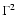 $\Gamma^{2}$