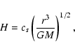 \begin{displaymath}H=c_s \left( \frac{r^3}{GM}\right)^{1/2},
\end{displaymath}