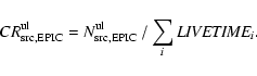 \begin{displaymath}CR^{\rm ul}_{\rm src,EPIC}=N^{\rm ul}_{\rm src,EPIC}~/\/\sum_{i} {\it LIVETIME}_{i} .
\end{displaymath}