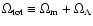 $\Omega_{\rm tot}\equiv \Omega_{\rm m}+\Omega_{\Lambda}$
