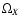 $\Omega_X$