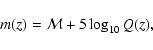 \begin{displaymath}m(z) = {\cal M} + 5 \log_{10} Q(z),
\end{displaymath}