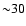 ${\sim} 30$