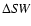 $\Delta {\it SW}$