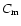 $C_{\rm m}$