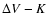 $\Delta V-K$