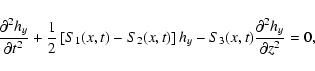 \begin{displaymath}
\frac{\partial ^{2}h_{y}}{\partial t^{2}}+\frac{1}{2}\left[
...
...t ]h_{y}-S_3 (x,t)\frac{\partial
^{2}h_{y}}{\partial z^{2}}=0,
\end{displaymath}