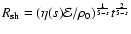 $R_{{\rm sh}}=(\eta(s)\mathcal{E}/\rho_{{\rm0}})^{\frac{1}{5-s}}t^{\frac{2}{5-s}}$