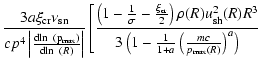 $\displaystyle \frac{3a\xi_{{\rm cr}}\nu_{{\rm sn}}}{cp^{4}
\left\vert \frac{{\r...
...\left( 1-\frac{1}{1+a}\left( \frac{mc}{p_{\max}(R)}\right) ^{a}\right)
}\right.$