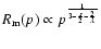 $R_{{\rm m}}(p)\propto
p^{\frac{1}{3-\frac{s}{2}-\frac{2}{\lambda}}}$
