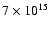 $7\times10^{15}$