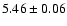 $5.46\pm0.06$