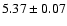 $5.37\pm0.07$