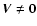 ${\vec V}\neq{\vec 0}$