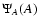 $\Psi_A(A)$