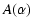 $\displaystyle A(\alpha )$